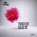 Mauricio Cury & Bianca Elisa - Feel The Love (Radio mix)