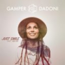 GAMPER & DADONI Ft. Milow - Just Smile