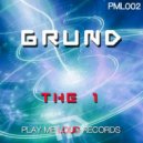 Grund - The 1 (Original Mix)
