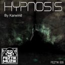 Karwind - Hypnosis (Original Mix)