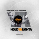Squlptor feat. BSC74 - Hold Ya Lighta (Radio Mix) [2017] (Original Mix)