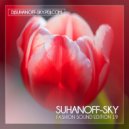 Suhanoff-Sky - Fashion Sound Edition - 19 (Original Mix)