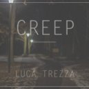 Radiohead - Creep (Luca Trezza Rework)