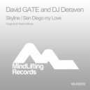 David GATE & DJ Deraven - Skyline (Radio Edit)