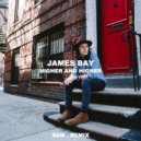 James Bay - Higher And Highеr (SAM. Remix)