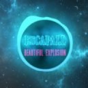 ESCAPALL - Beautiful Explosion (Extended Mix)