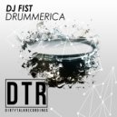 Dj Fist - Drummerica