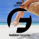 WDX - Get Away