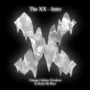 The XX - Intro (Vintage Culture & Bruno Be, Ownboss Remix)