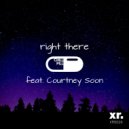 Chill Pill & Courtney Soon - Right There (feat. Courtney Soon)