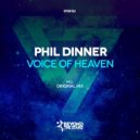 Phil Dinner - Voice Of Heaven (Original Mix)