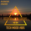 cRACKER - Tech Mood #005 (Original Mix)