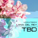 Lana Del Rey - The Blackest Day