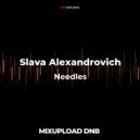 Slava Alexandrovich - Needles