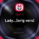 Djeff-Z - Lady...(orig vers)