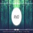 Christian Staymaer/MiLo - Find You (extended mix)