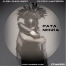 Markus Molonoff & Patrick Van Tropen - Pata Negra