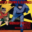 Peter Brown & Glovibes - Midnight Breeze (Original Mix)