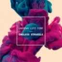 Unknown Life Form - Endless Struggle (Original Mix)