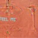 KellAr feat. Unique - Feel Me