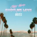 Chris Memo & Wutes - Show Me Love 2017