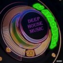 DJ Atmosfera - Deep House Music (Mix)