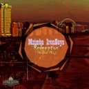 Mzimba Ironboys - Redemption (Original mix)