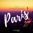 The Chainsmokers - Paris