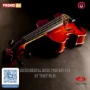 Yuriy Pilin - Instrumental music podcast #14