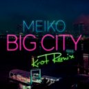 Meiko - Big City