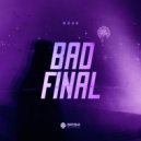 Nüur - Bad Final