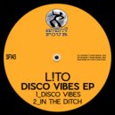 L!TO - In The Ditch (Original Mix)