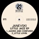 Janevski - Jazzed And Confused