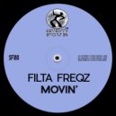 Filta Freqz - Movin'