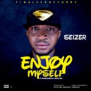 Seizer & Ransome & Hype MC - Enjoy Myself (feat. Ransome & Hype MC) ()
