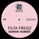 Filta Freqz - Burnin' Rubber