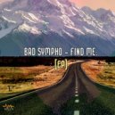 Bad Sympho - Asteroid ()