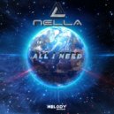 NELLA - All I need (Radio edit)