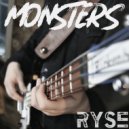 RYSE - Monsters ()