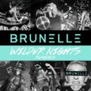 Brunelle - Wilder Nights