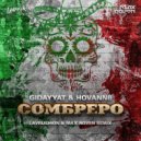 Gidayyat & Hovannii - Сомбреро
