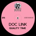 Doc Link - Quality Time (Original Mix)