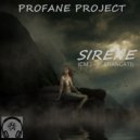 Profane Project & CM’J & Paolo Brancati - Sirene (feat. CM’J & Paolo Brancati) (Original Mix)