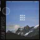 Sam Smyers - Sola