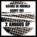 Davide De Michele & Gabry Dee - Le Biscuit (Original Mix)