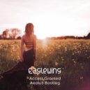 Eaglewing - Access Granted (Aeolu5 Bootleg)