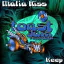 Mafia Kiss - Keep
