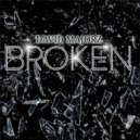 David Lee Majorz - Broken (Radio)