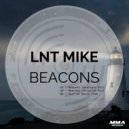 Lnt Mike - Beacons (Analogic Mix)
