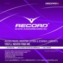 Alexx Rave feat. Kristin Loyen & Ksenia Lorents - You'll Never Find Me